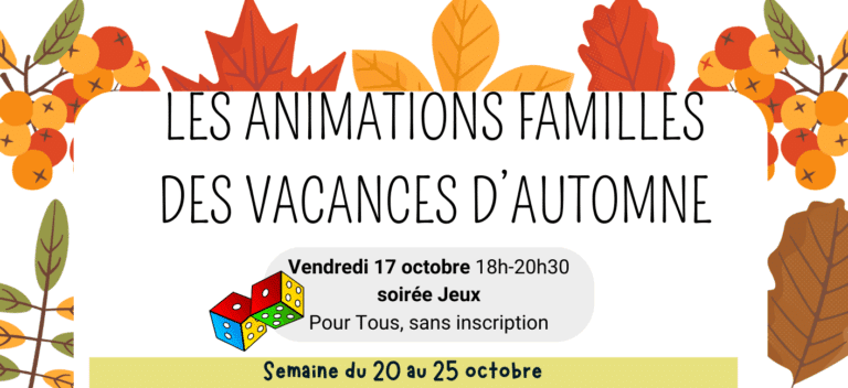 ANIMATIONS FAMILLES – AUTOMNE