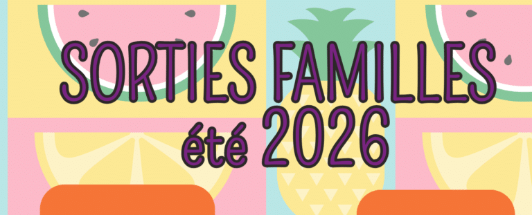 Sorties familles de l&rsquo;été